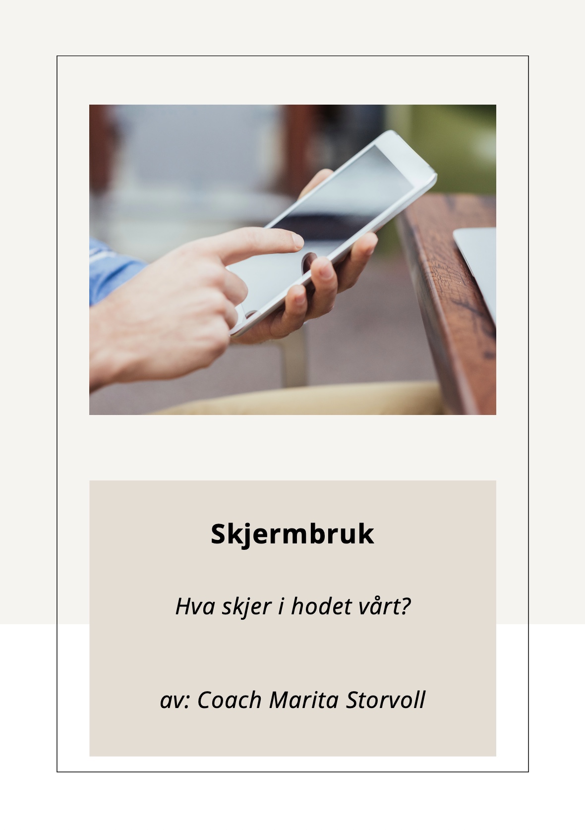 Skjermbruk, skadelig eller smart?
