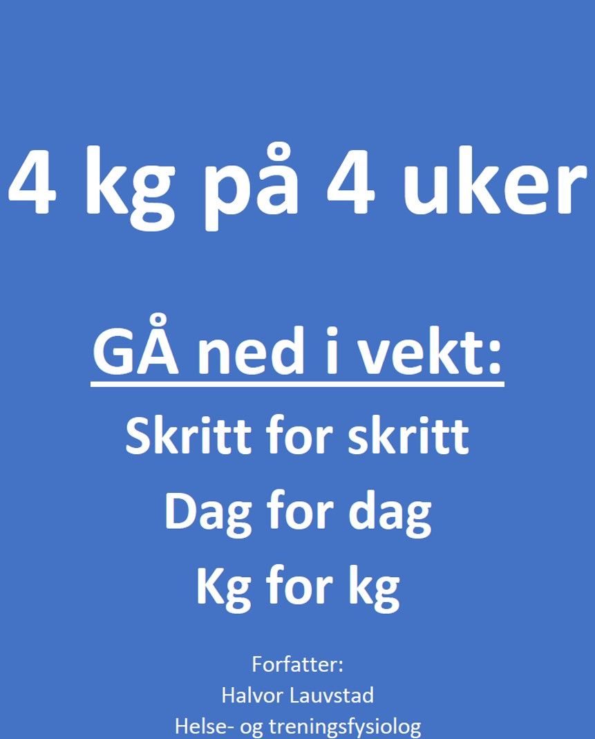 4 kg på 4 uker