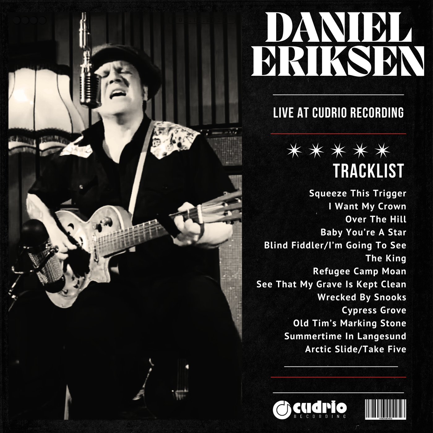 Daniel Eriksen - Live At Cudrio Recording