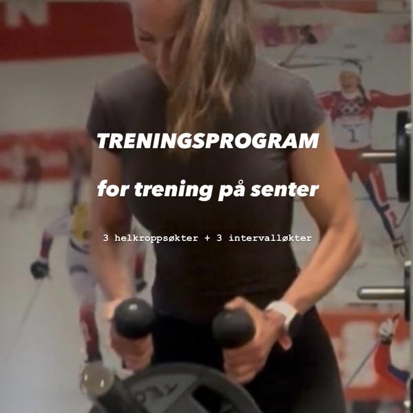 Treningsprogram for treningssenter