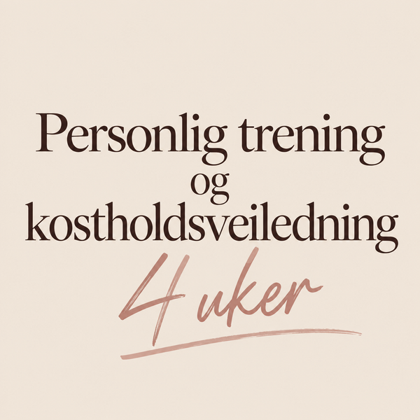 Treningsplan og kostholdsveiledning 1:1