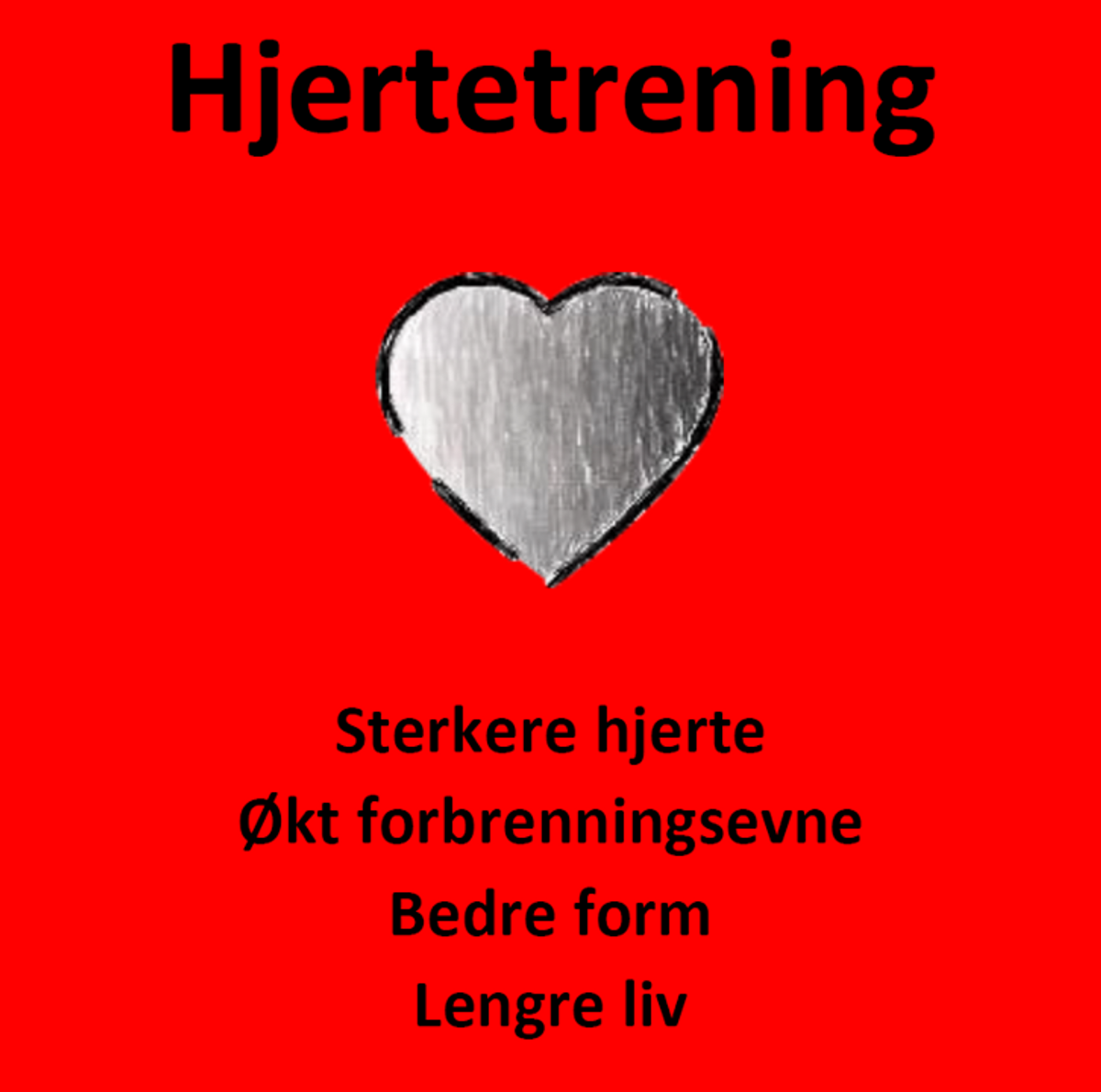 Hjertetrening for sterkt hjerte, forbrenning og livskvalitet
