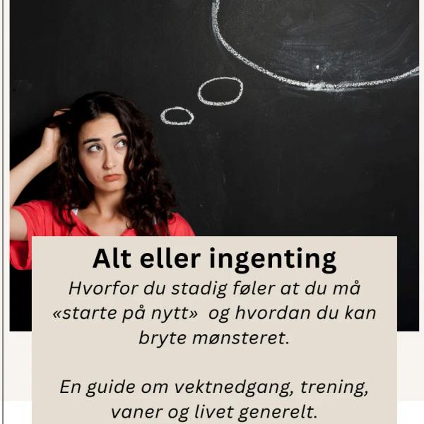 Alt eller ingenting-tankegang