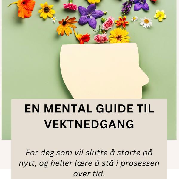 En mental guide til vektnedgang