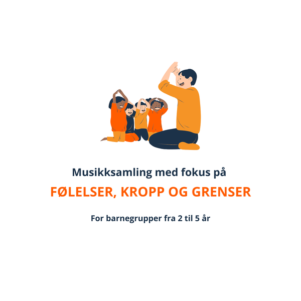 Musikksamling: Følelser, kropp og grenser