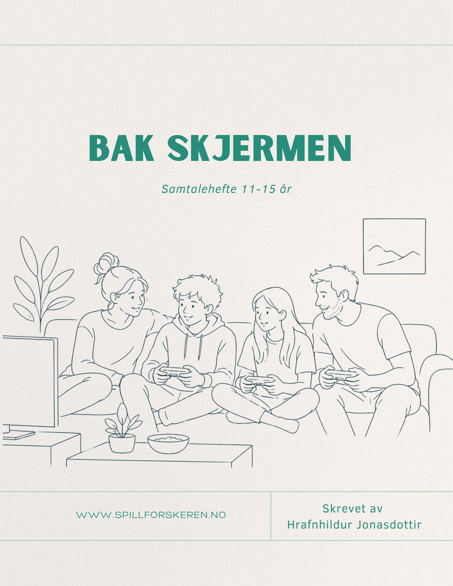 Bak Skjermen Samtalehefte 11-15 år