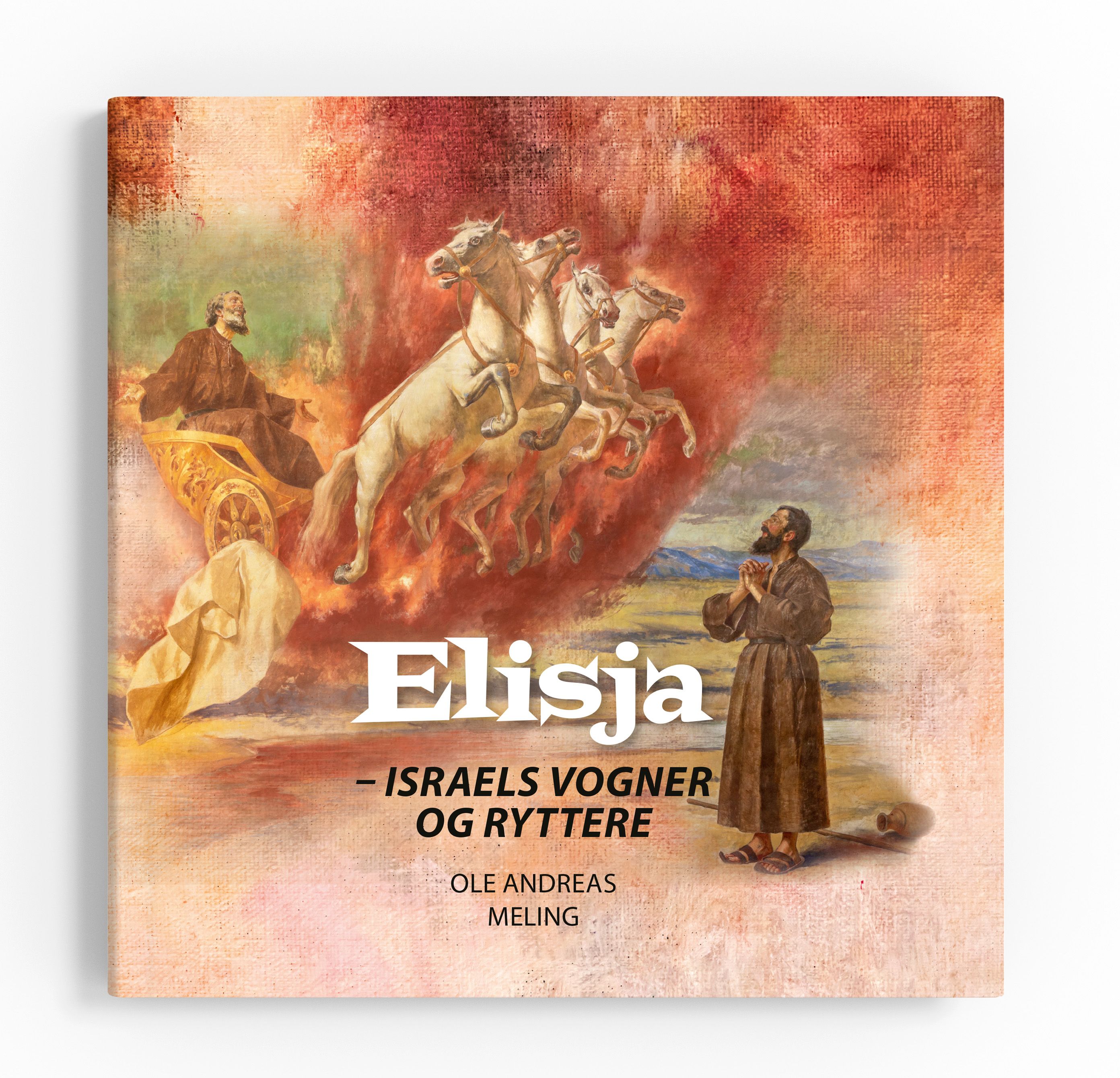Elisja - Israels vogner og ryttere